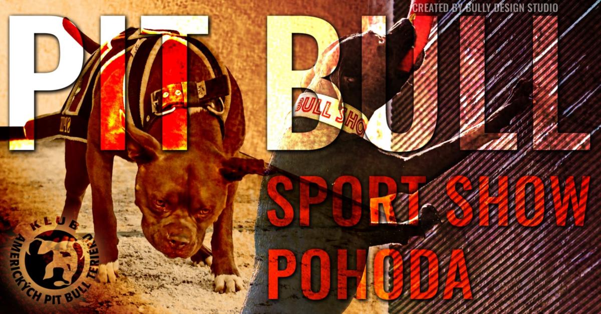 PIT BULL SPORT SHOW